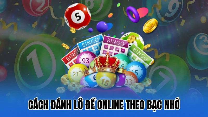 bạc nhớ