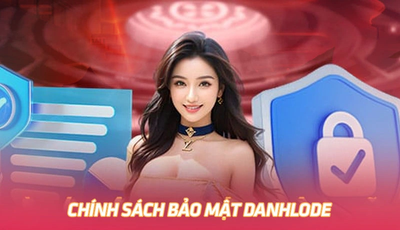 Tổng quan về điều khoản sử dụng của Danhlode Tổng quan về điều khoản sử dụng của Danhlode
