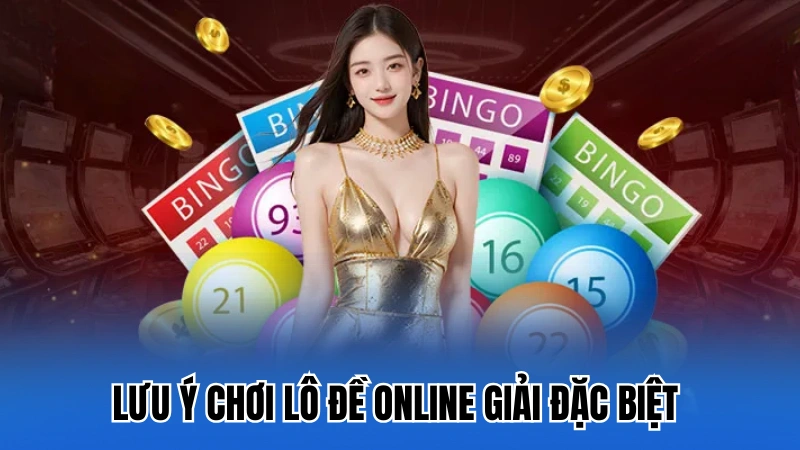 Lưu ý khi chơi lô đề online không cần vốn cho người mới Lưu ý khi chơi lô đề online không cần vốn cho người mới